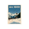 Affiche Arc 1600